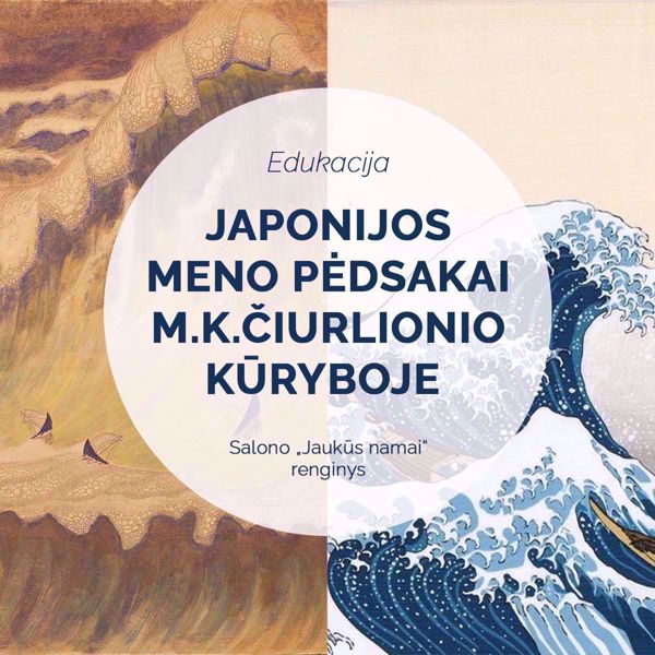 Prekės Japonijos pėdsakai M.K.Čiurlionio kūryboje.Grupėms nuotrauka